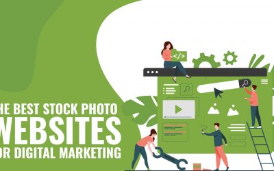 The Best Stock Photo Websites for Digital Marketing