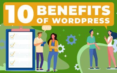 10 Benefits of Using WordPress 