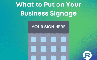 What to Put on Your Business Building Signage: Tips for Impactful Designs